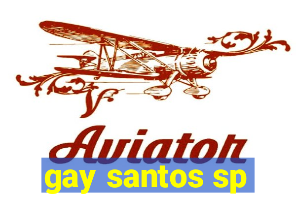 gay santos sp